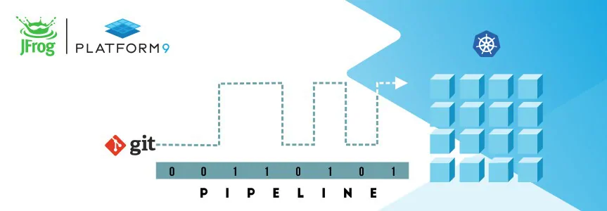 JFrog and Platform9 provide kubernetes ci/cd pipelines at scale