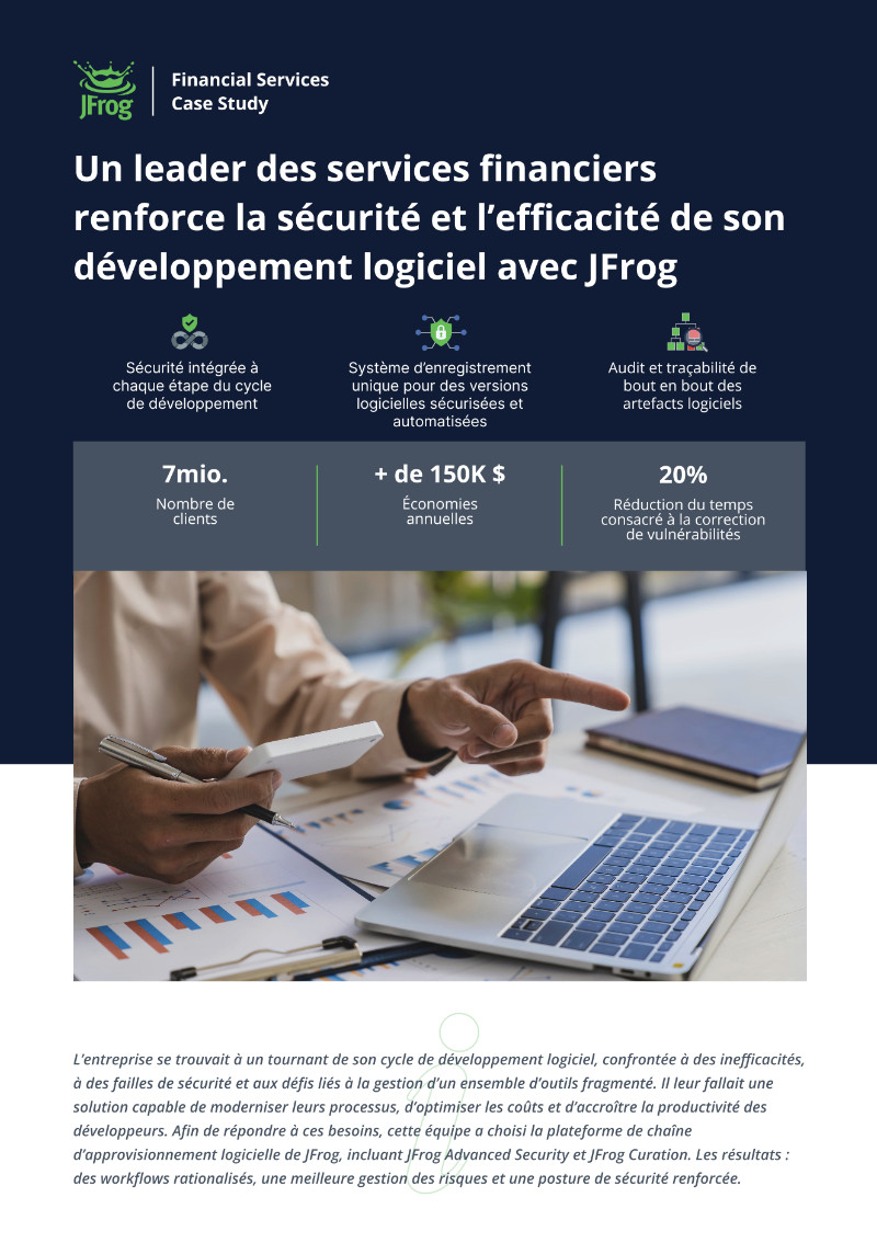 CaseStudy - Leading Financial Services Company Enhances Software Development Security and Efficiency with JFrog