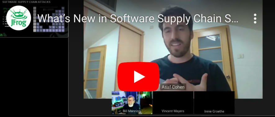 What’s New in Software Supply Chain Security - JFrog Webinar
