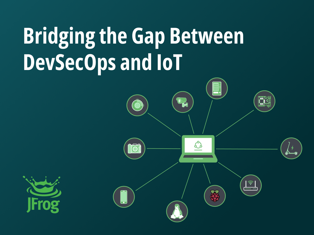 JFrog Unveils DevSecOps for IoT - Bringing Trusted Software to the Edge ...