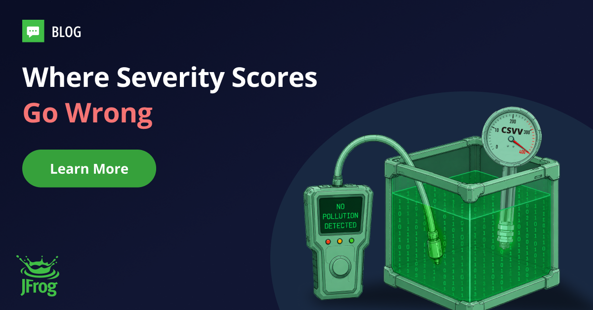 JFrog: Where CVE Severity Scores Go Wrong
